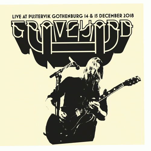 Graveyard : Live at Pustervik